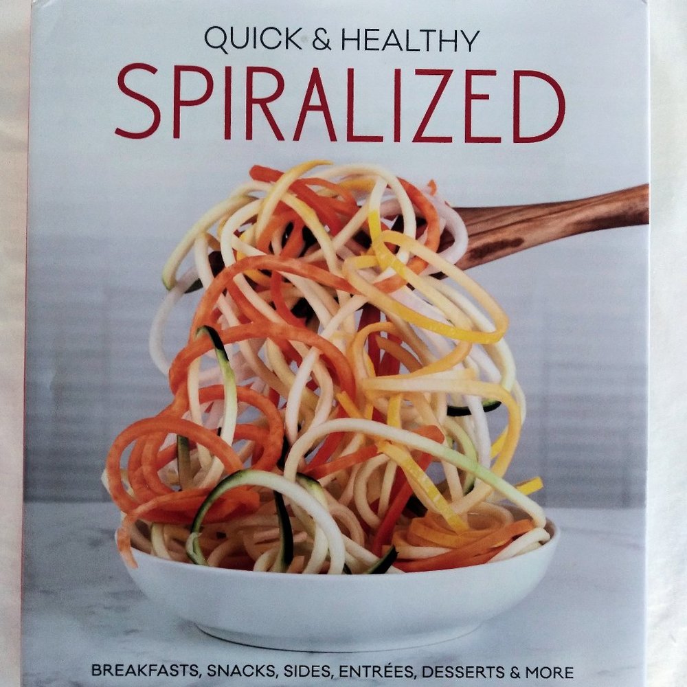 Quick & Healthy Spiralized Recipe Book HB Noodles